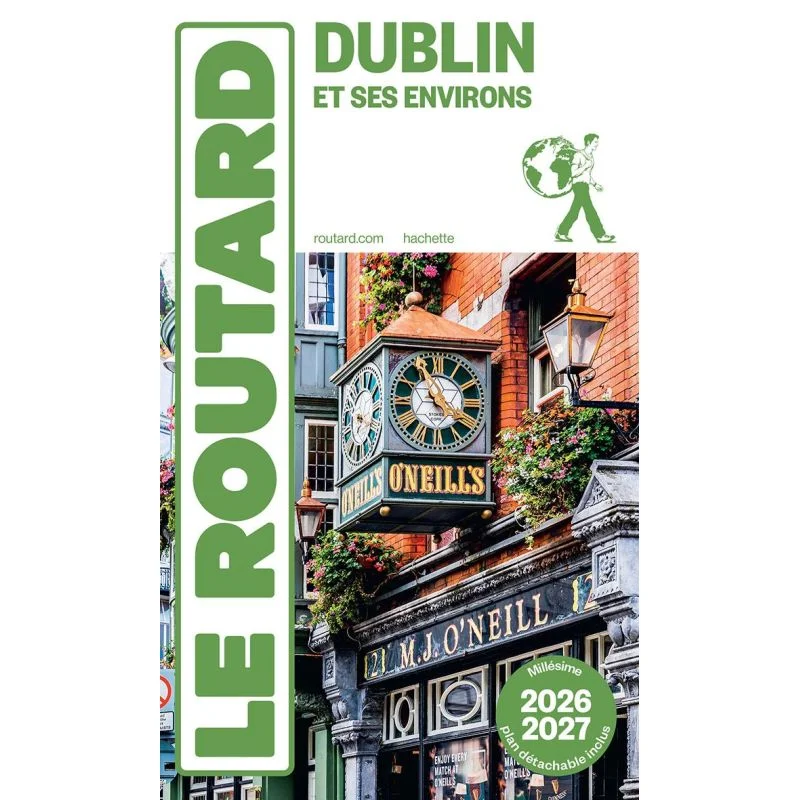 Dublin – Guide du Routard 2026/2027