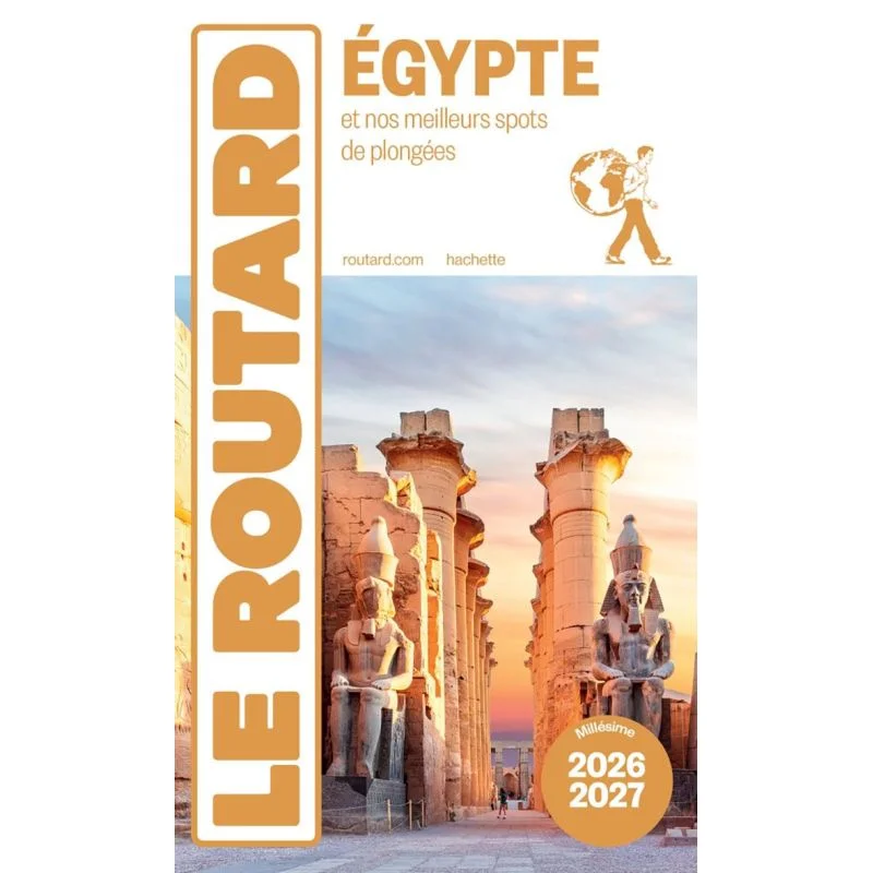 Égypte – Guide du Routard 2026/2027
