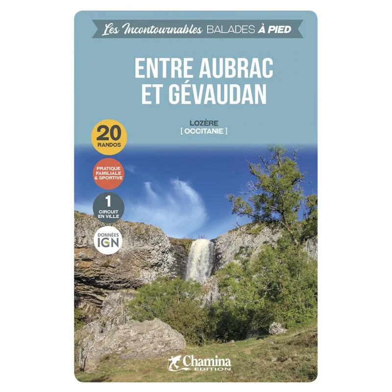 Entre Aubrac et Gévaudan – Topoguide Chamina
