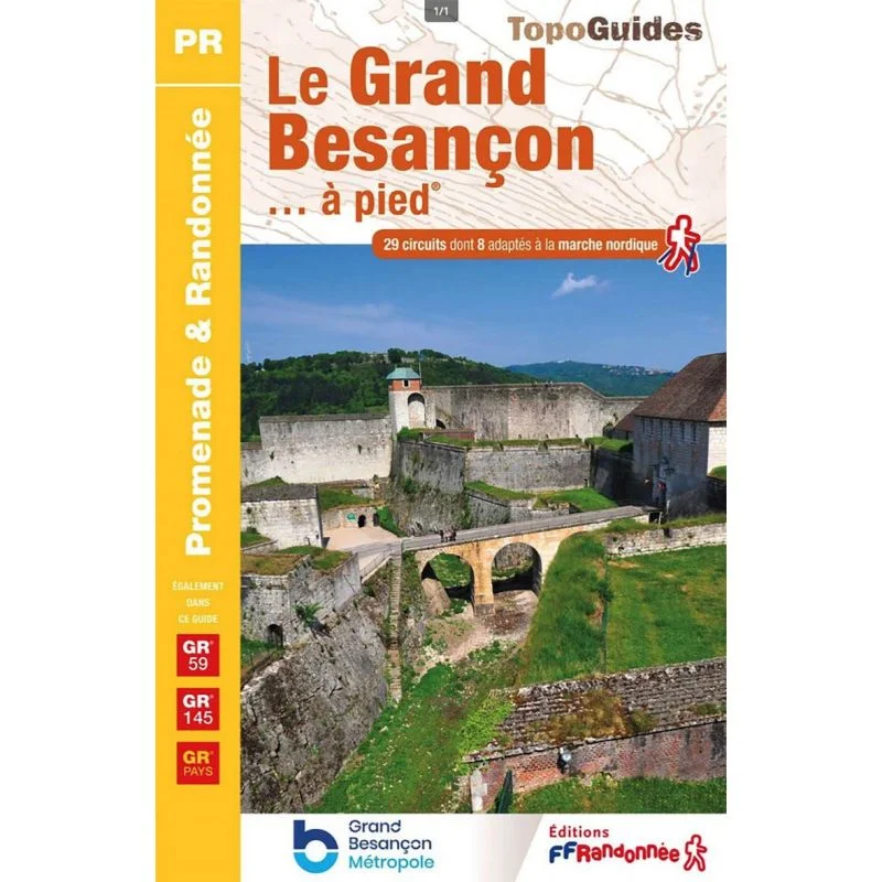 Les environs de Besançon à pied – Topoguide FFRandonnée P251