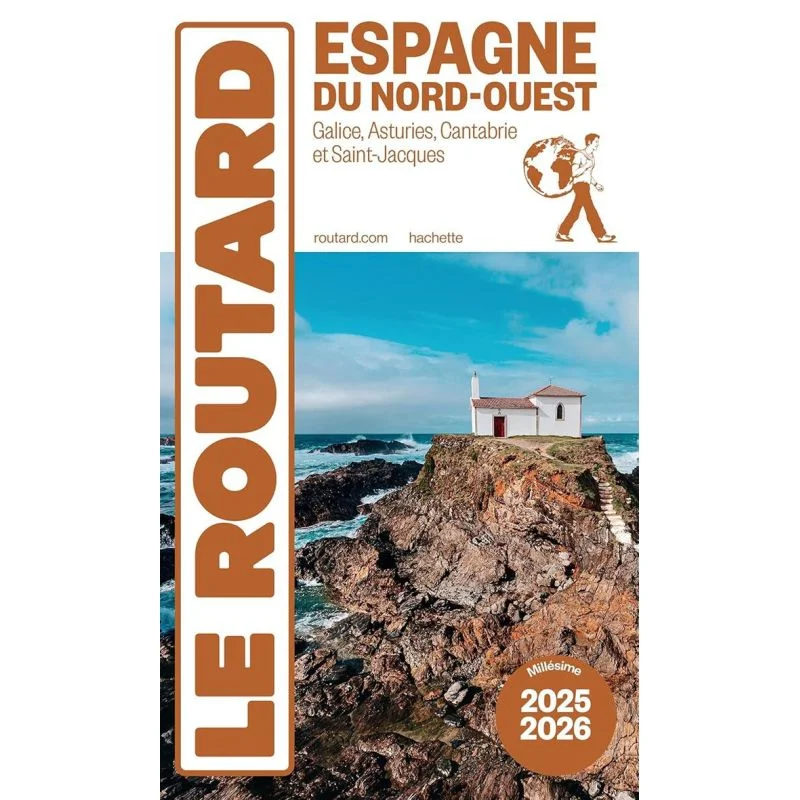 Espagne du Nord-Ouest – Guide du Routard 2025/2026