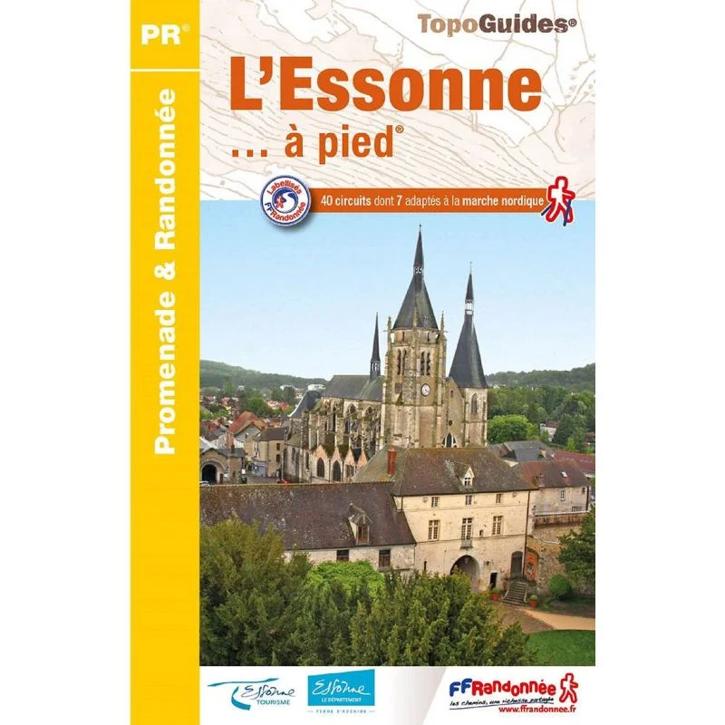 L'Essonne à pied – Topoguide FFRandonnée D091