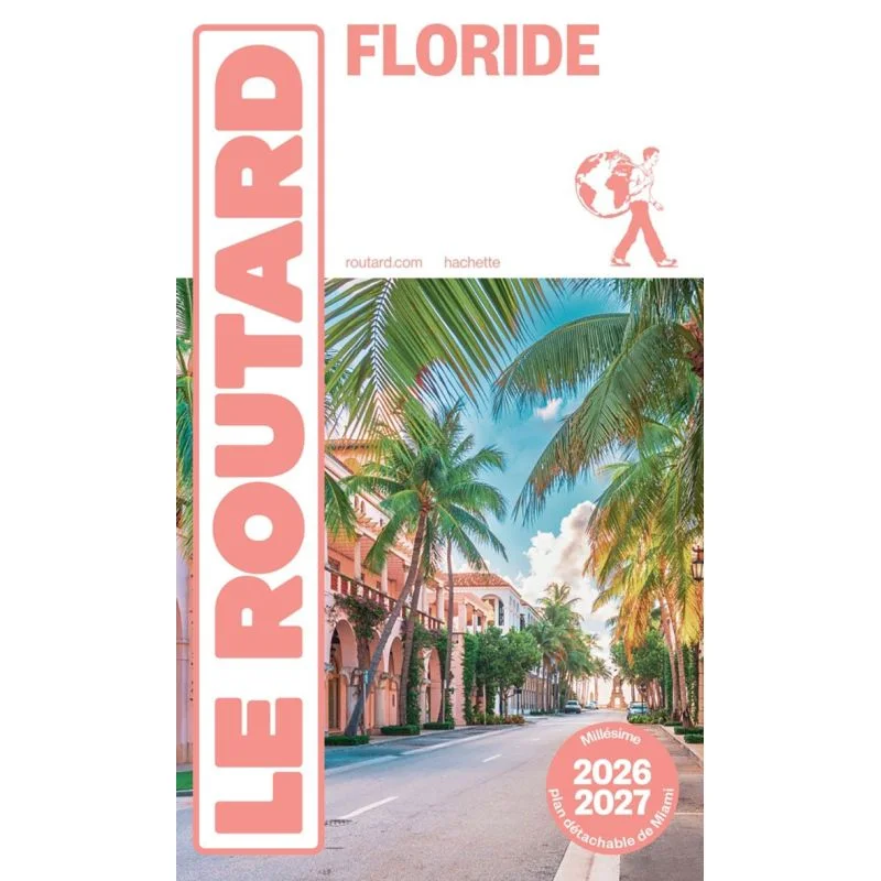 Floride – Guide du Routard 2026/2027