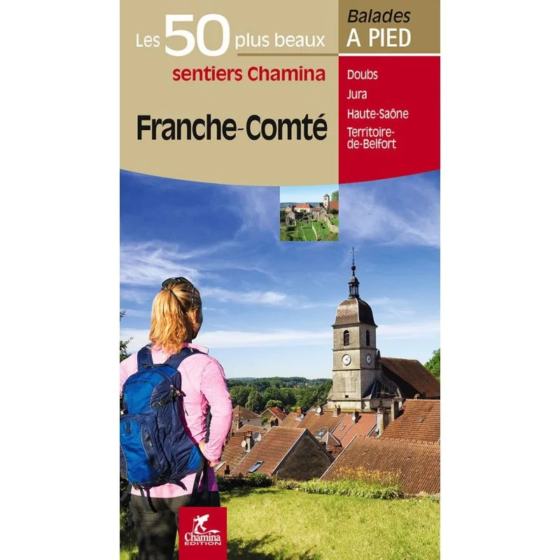 Franche-Comte Les 50 Plus Beaux Sentiers