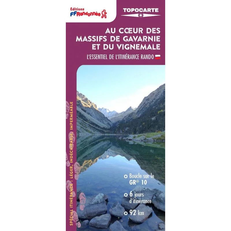 GR®10 Au cœur des massifs de Gavarnie et du Vignemale – Topocarte FFRandonnée T651