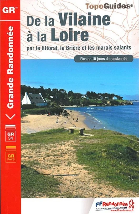 GR®349 De la Vilaine à la Loire – Topoguide FFRandonnée 349