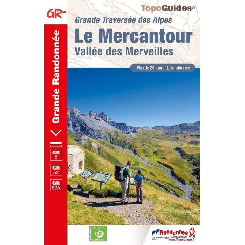 GR®52 et GR®5 Le Mercantour, vallée des Merveilles – Topoguide FFRandonnée 507