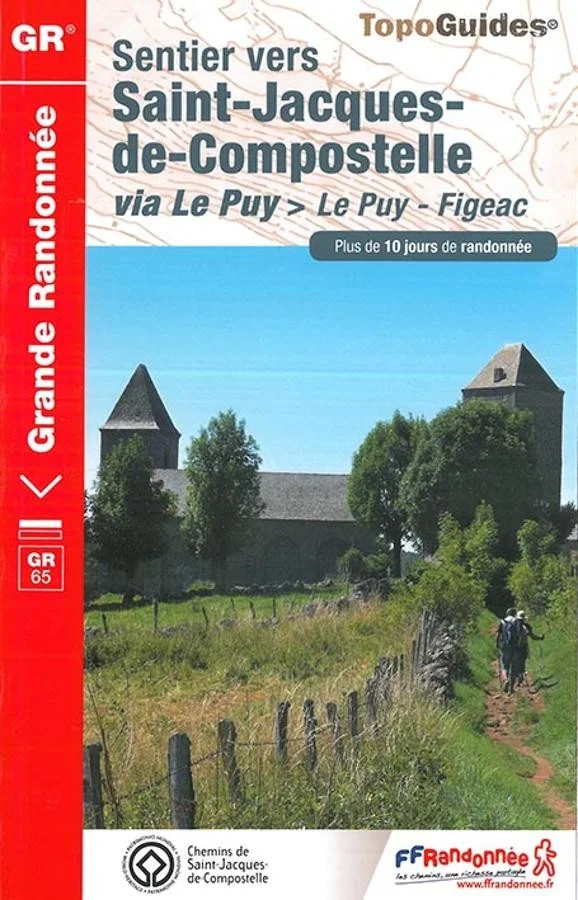GR®65 Saint-Jacques-de-Compostelle via Figeac – Topoguide FFRandonnée 651