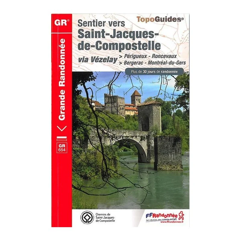 GR®654 Saint-Jacques-de-Compostelle via Vézelay – Topoguide FFRandonnée 6543