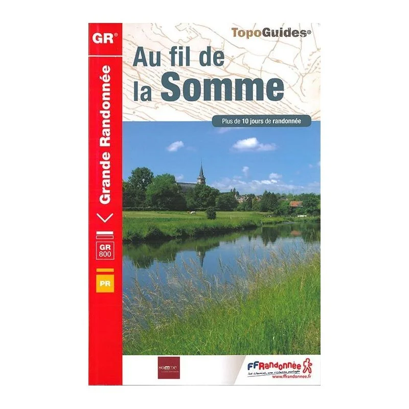 GR®800 Au fil de la Somme – Topoguide FFRandonnée 8000
