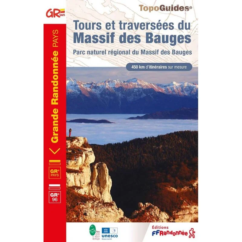 GR®96 Tours et traversées du massif des Bauges – Topoguide FFRandonnée 902