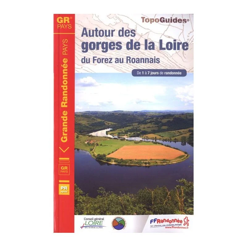 GR® de Pays Autour des gorges de la Loire – Topoguide FFRandonnée 420
