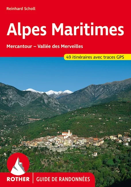 Guide Rother de randonnée Les Alpes Maritimes