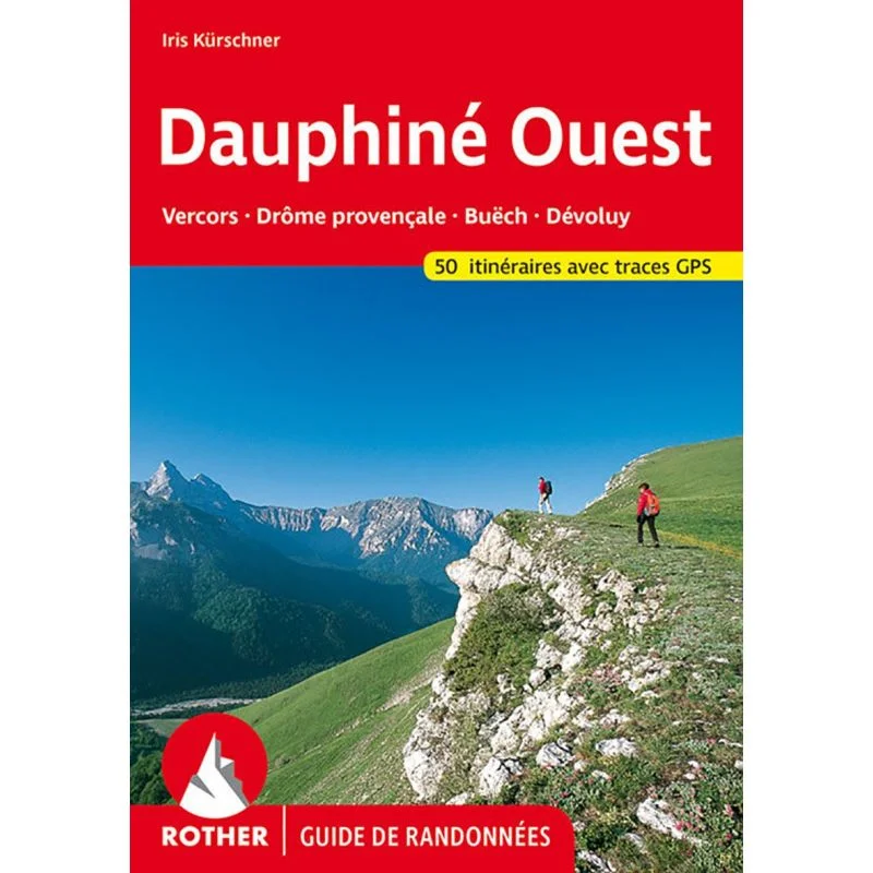 Guide Rother de randonnée Le Vercors dans le Dauphiné Ouest