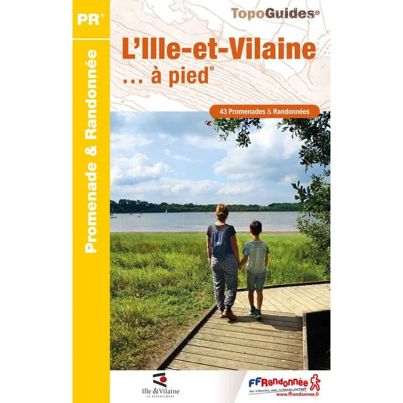 L'Ille-et-Vilaine à pied – Topoguide FFRandonnée D035