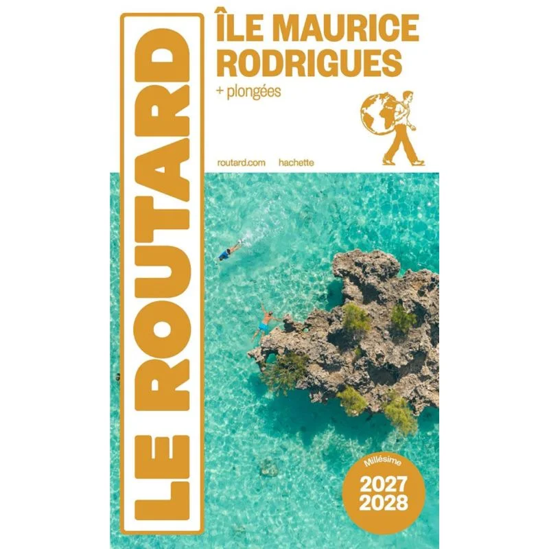 Île Maurice et Rodrigues + plongées – Guide du Routard 2027/2028