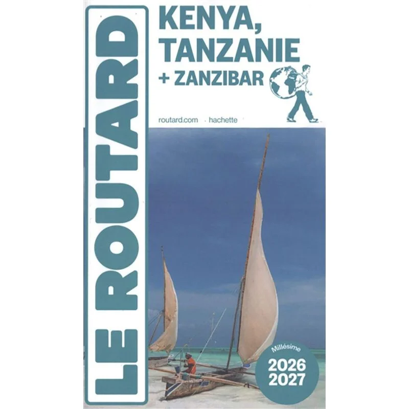 Kenya, Tanzanie – Guide du Routard 2026/2027