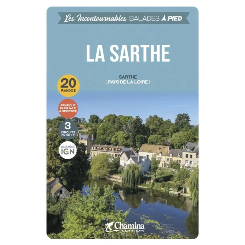 La Sarthe – Topoguide Chamina