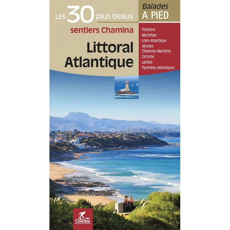Littoral Atlantique Les 30 Plus Beaux Sentiers