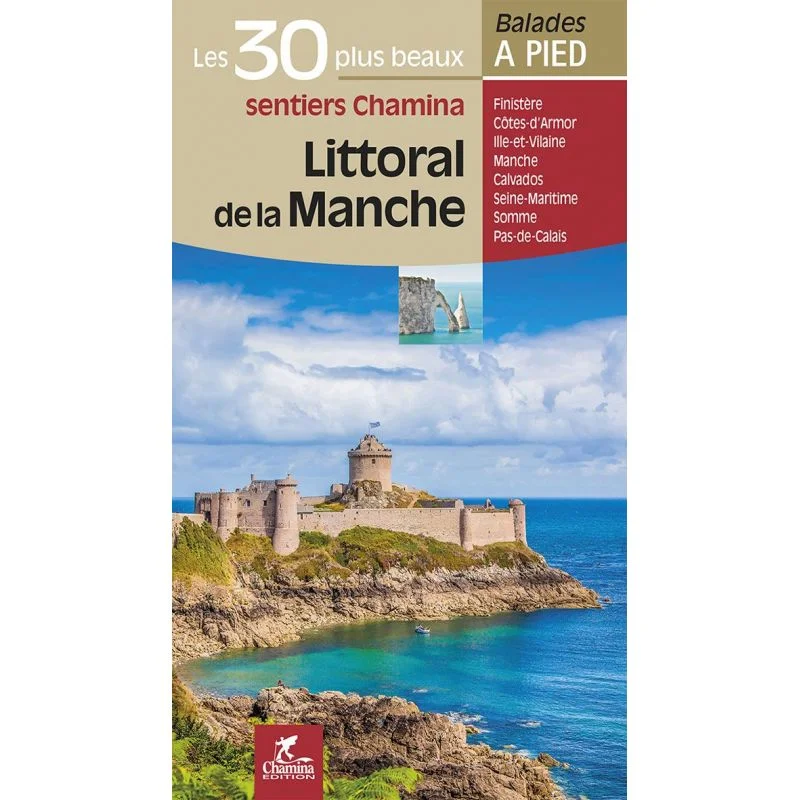 Littoral De La Manche Les 30 Plus Beaux Sentiers