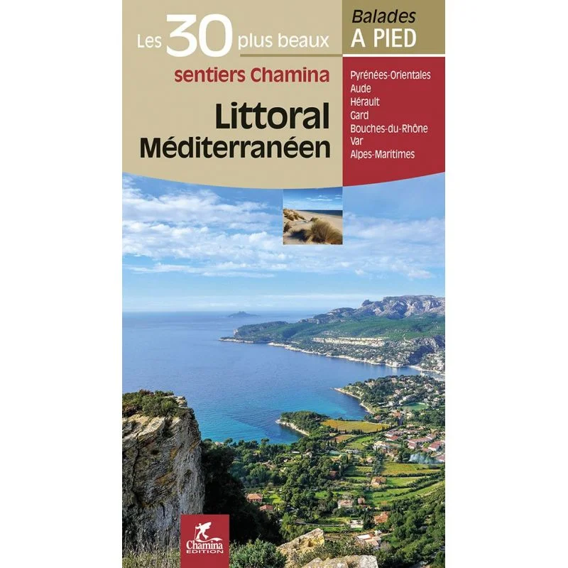 Littoral Méditerranéen Les 30 Plus Beaux Sentiers