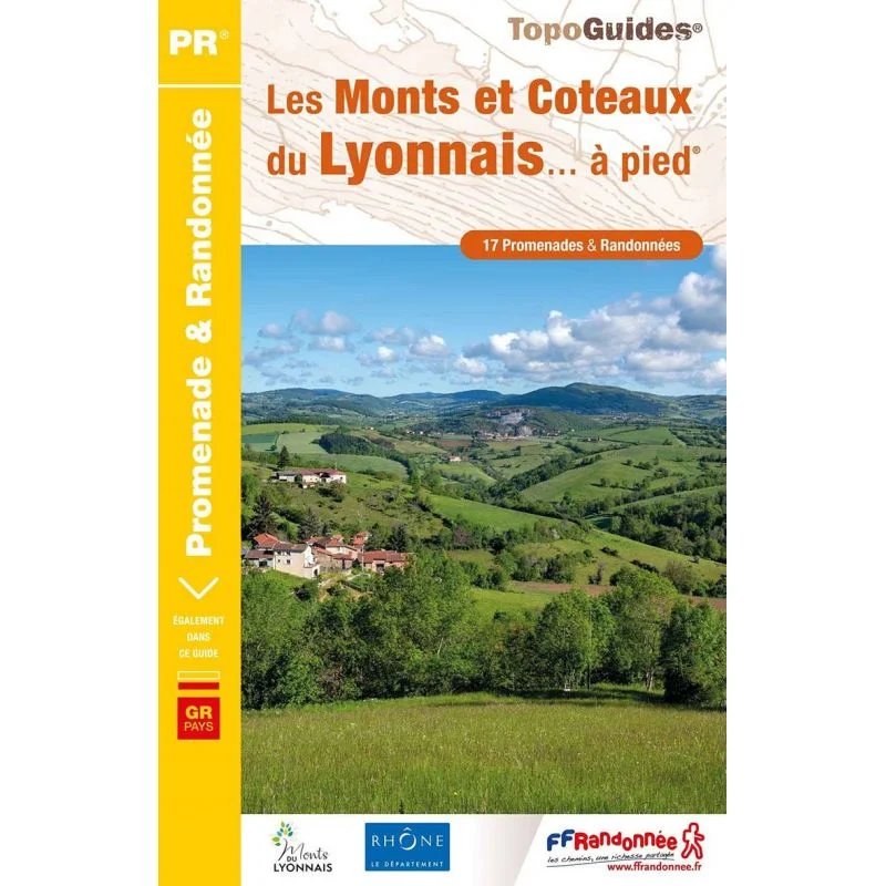 Les monts et coteaux du Lyonnais à pied – Topoguide FFRandonnée P691