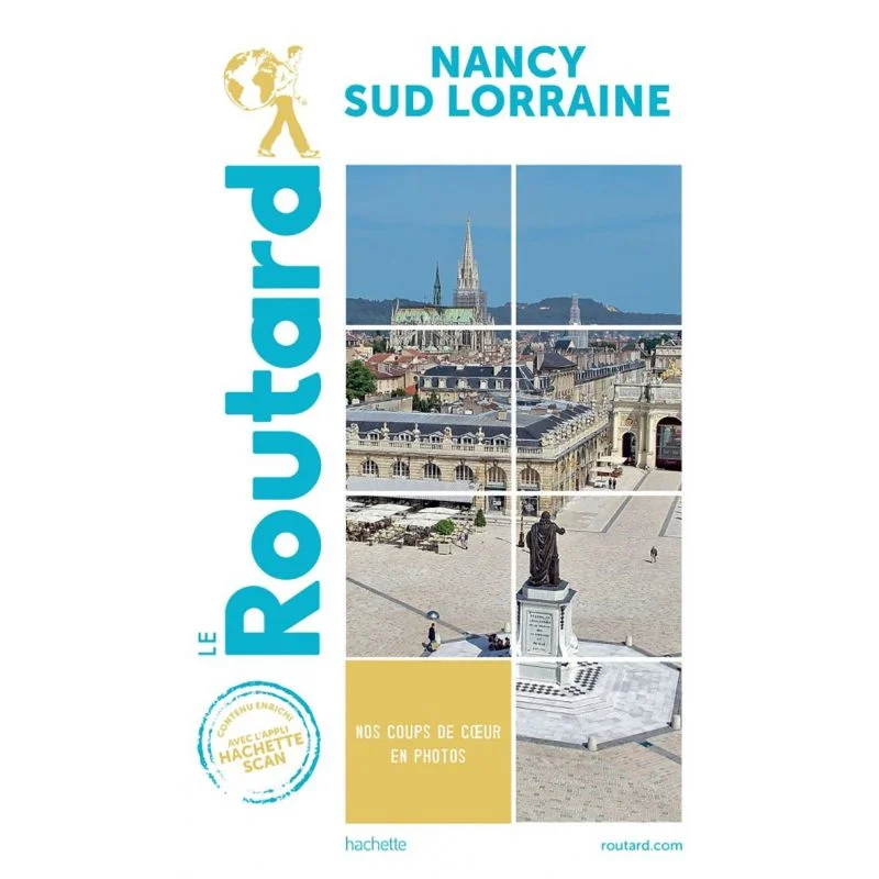 Nancy Sud Lorraine – Guide du Routard