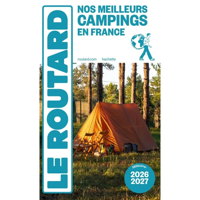 Nos meilleurs campings en France – Guide du Routard 2026/2027
