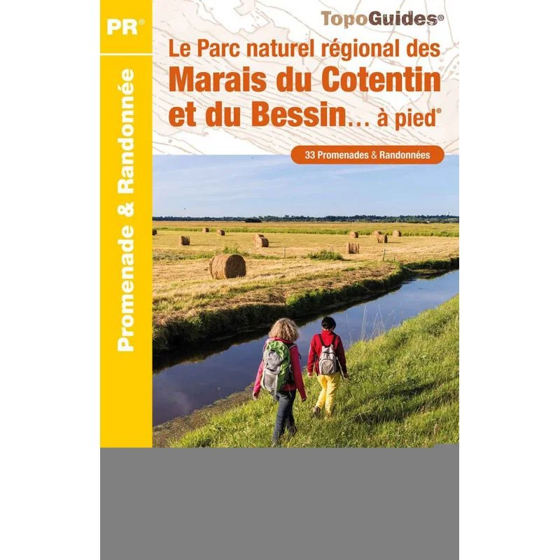 Le PNR des Marais du Cotentin et du Bessin à pied – Topoguide FFRandonnée PN20
