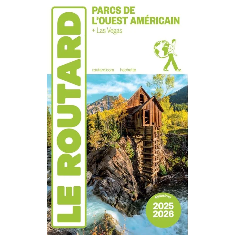 Parcs nationaux de l'Ouest américain + Las Vegas – Guide du Routard 2024/2026