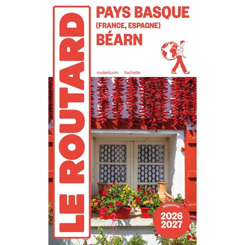 Pays basque, Béarn (France, Espagne) – Guide du Routard 2026/2027