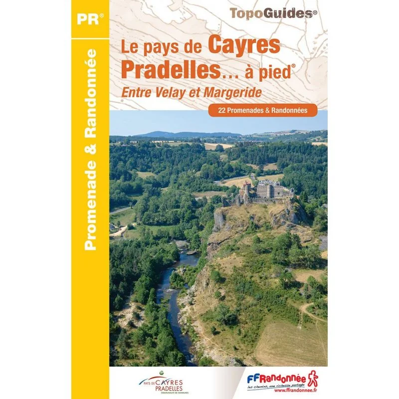 Le pays de Cayres-Pradelles à pied – Topoguide FFRandonnée P43H