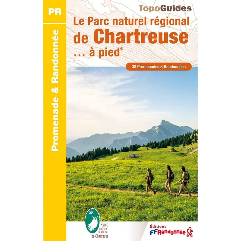 Le PNR de Chartreuse à pied – Topoguide FFRandonnée PN06