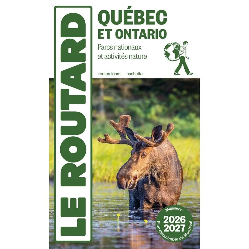 Québec et Ontario, parcs nationaux et activités nature – Guide du Routard 2026/2027