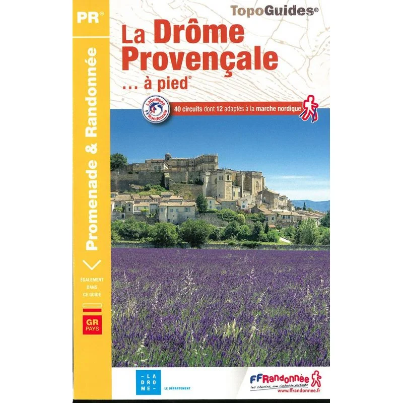 Randonnées dans la Drôme provençale – Topoguide FFRandonnée P262