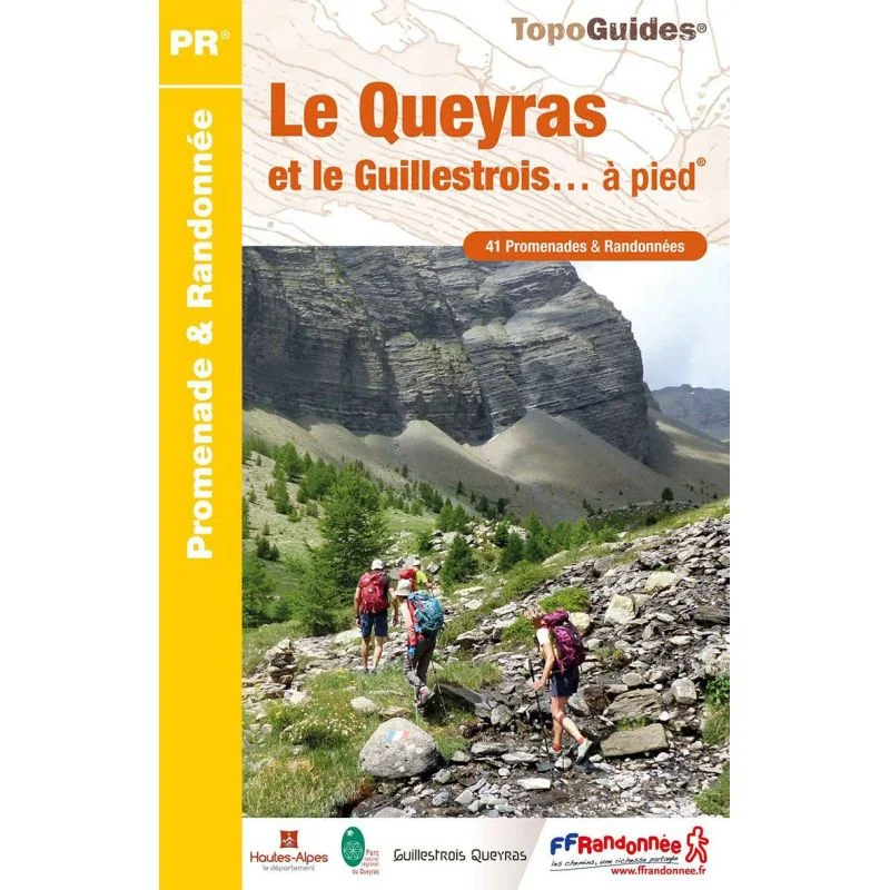 Le Queyras et le Guillestrois – Topoguide FFRandonnée P056