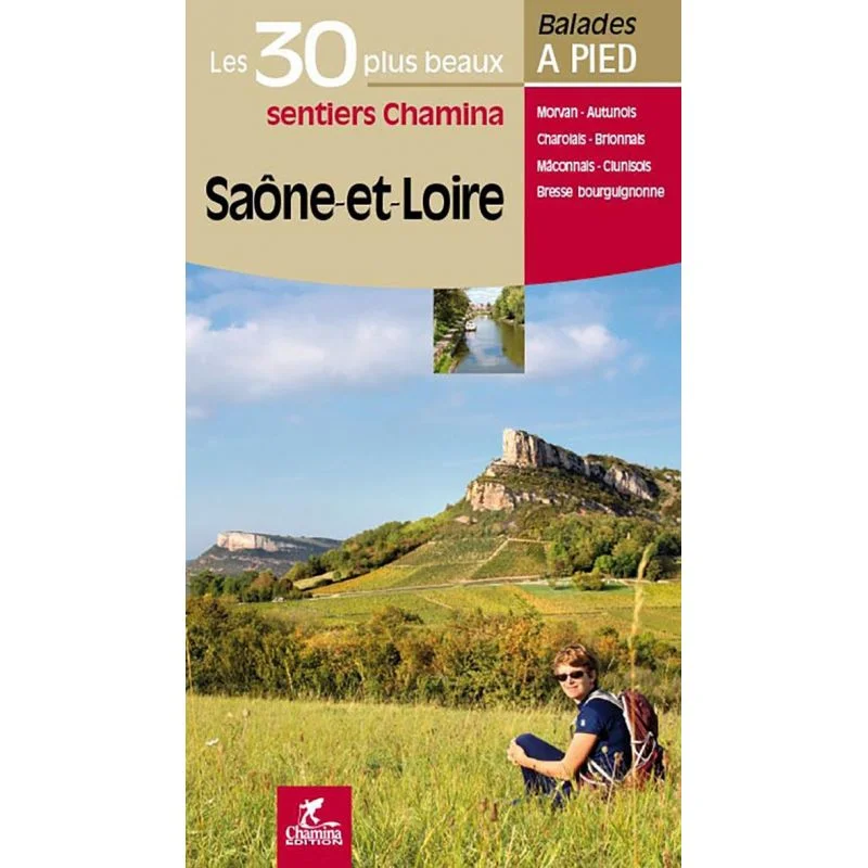 Saone-Et-Loire Les 30 Plus Beaux Sentiers