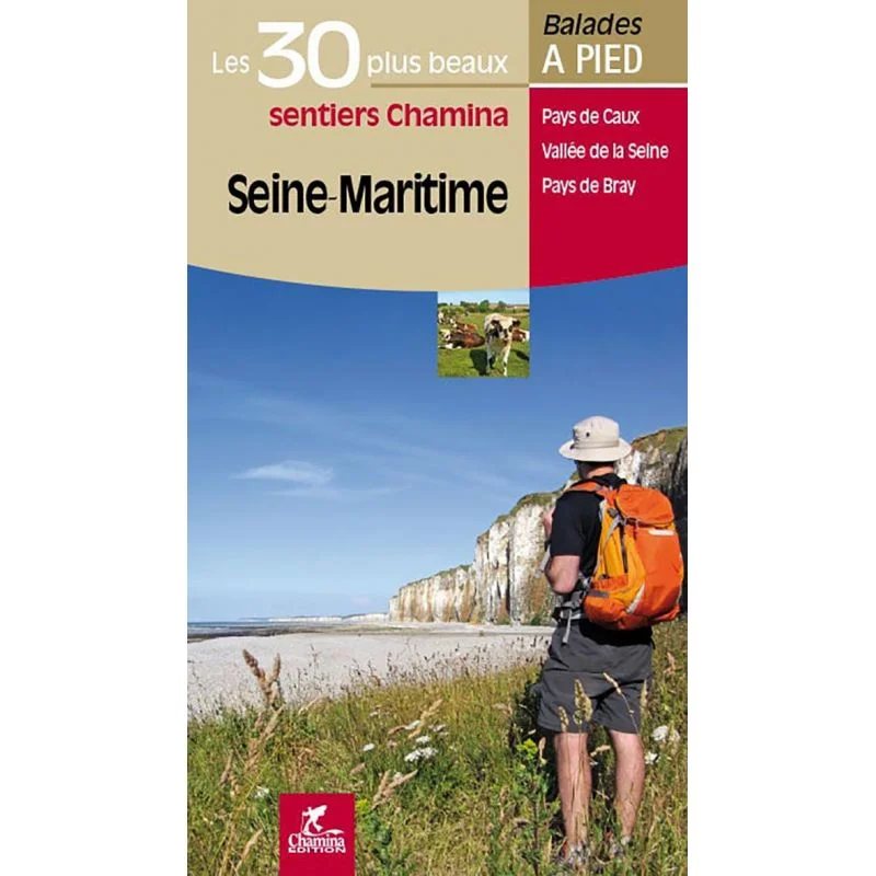Seine-Maritime Les 30 Plus Beaux Sentiers