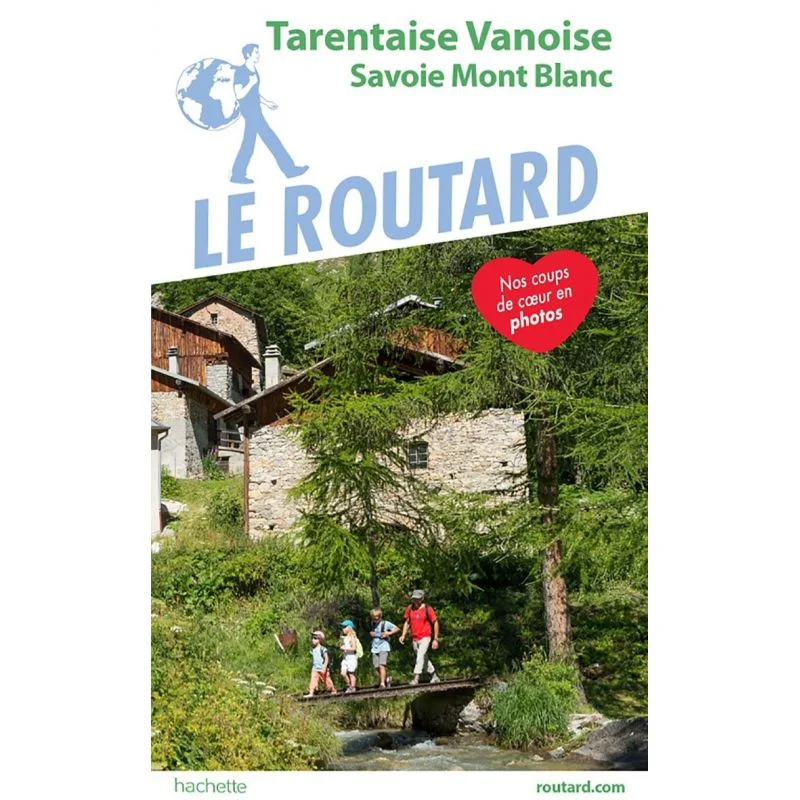 Tarentaise Vanoise – Guide du Routard
