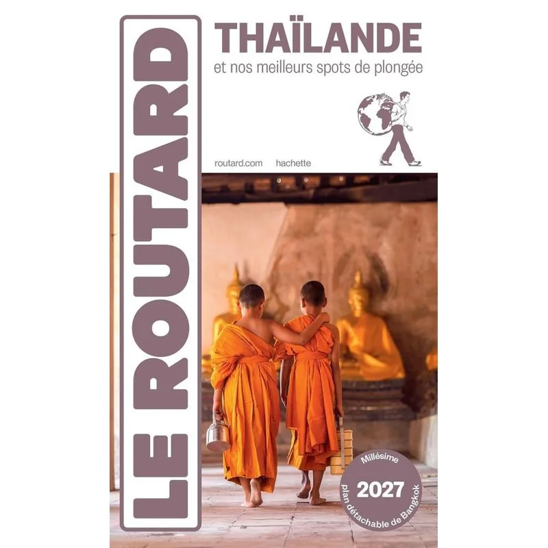 Thaïlande + spots de plongée – Guide du Routard 2027/2028