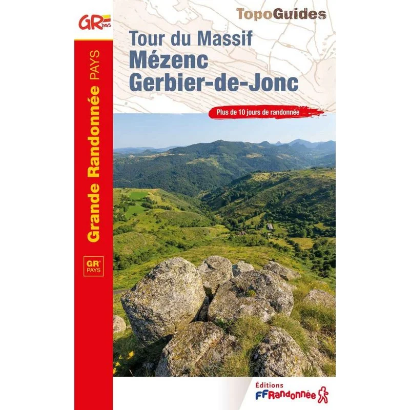 Tour du massif Mézenc – Gerbier-de-Jonc – Topoguide FFRandonnée 4302