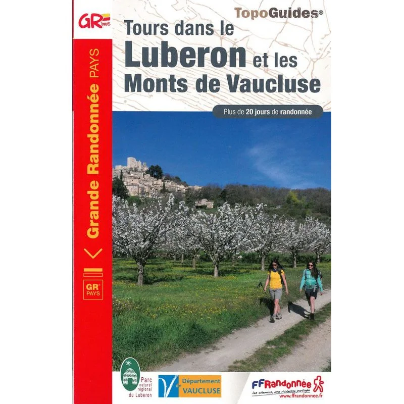 Tours dans le Luberon et les Monts de Vaucluse – Topoguide FFRandonnée 8401