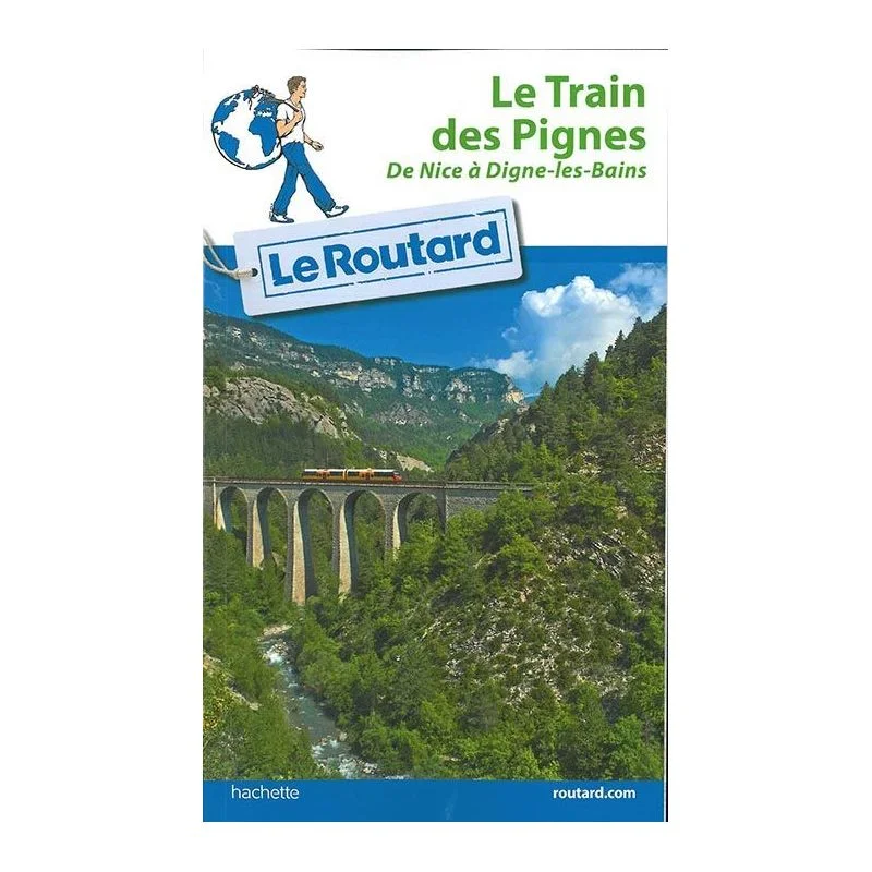 Le train des Pignes – Guide du Routard