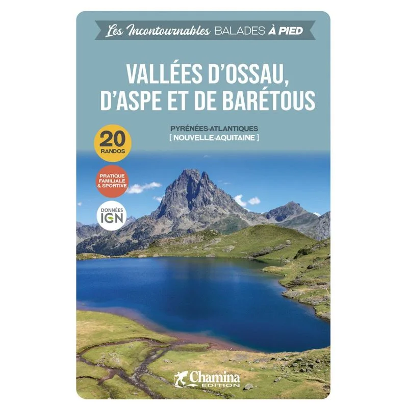 Vallées Ossau Aspe et Barétous – Topoguide Chamina
