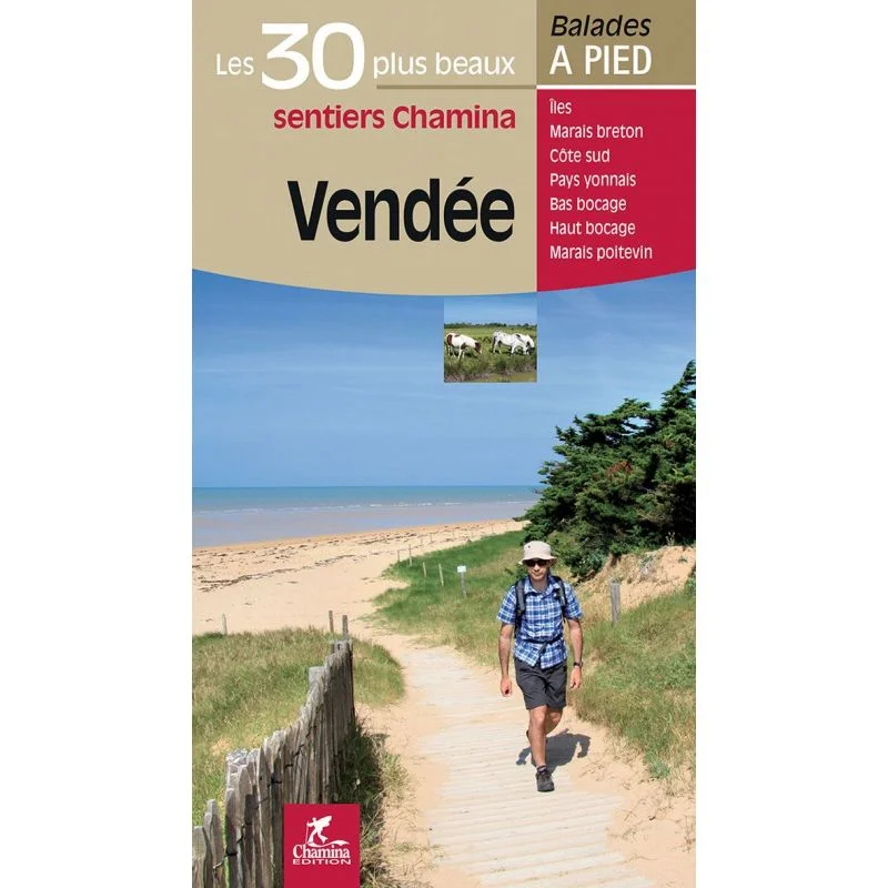 Vendee Les 30 Plus Beaux Sentiers