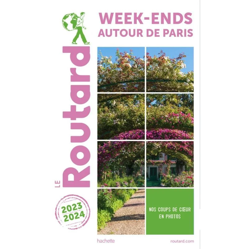Week-end autour de Paris – Guide du Routard 2023/2024
